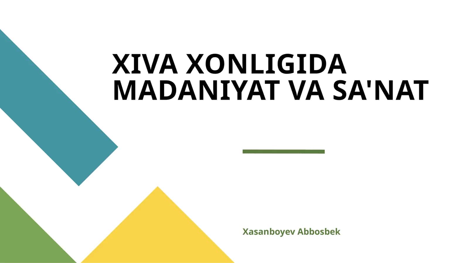 XIVA XONLIGIDA MADANIYAT VA SA'NAT
