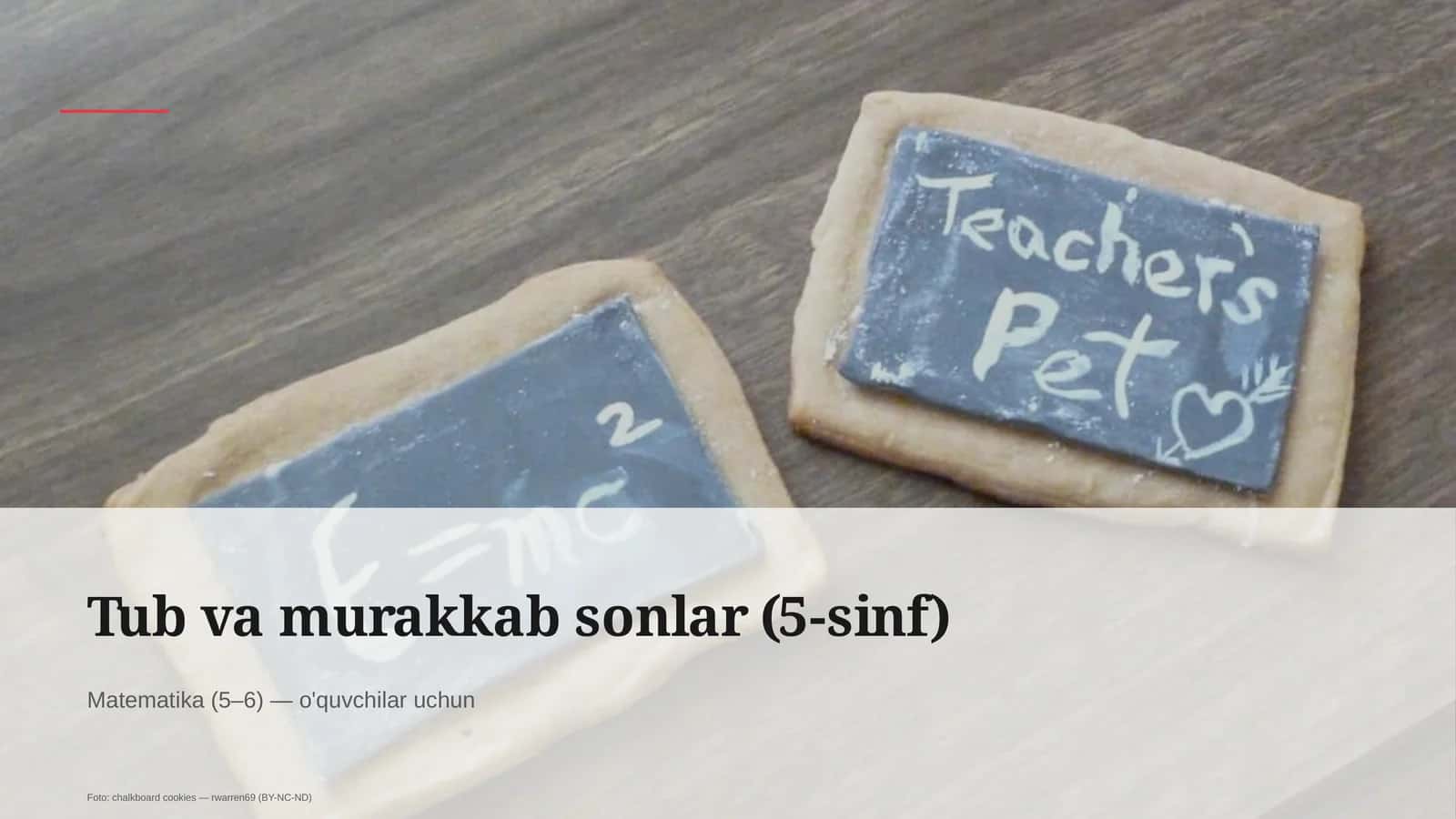 Tub va murakkab sonlar (5-sinf)