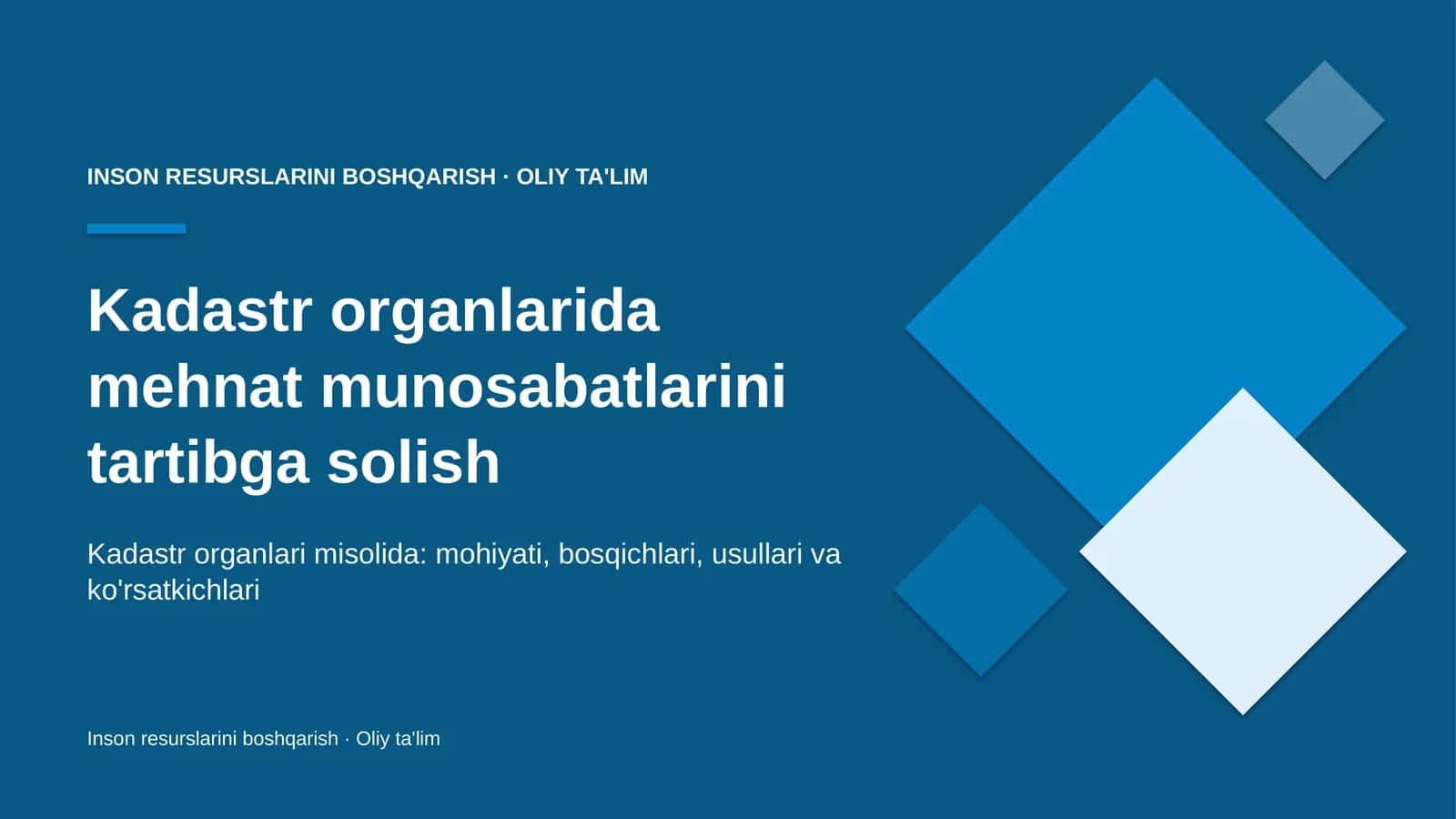 Kadastr organlarida mehnat munosabatlarini tartibga solish