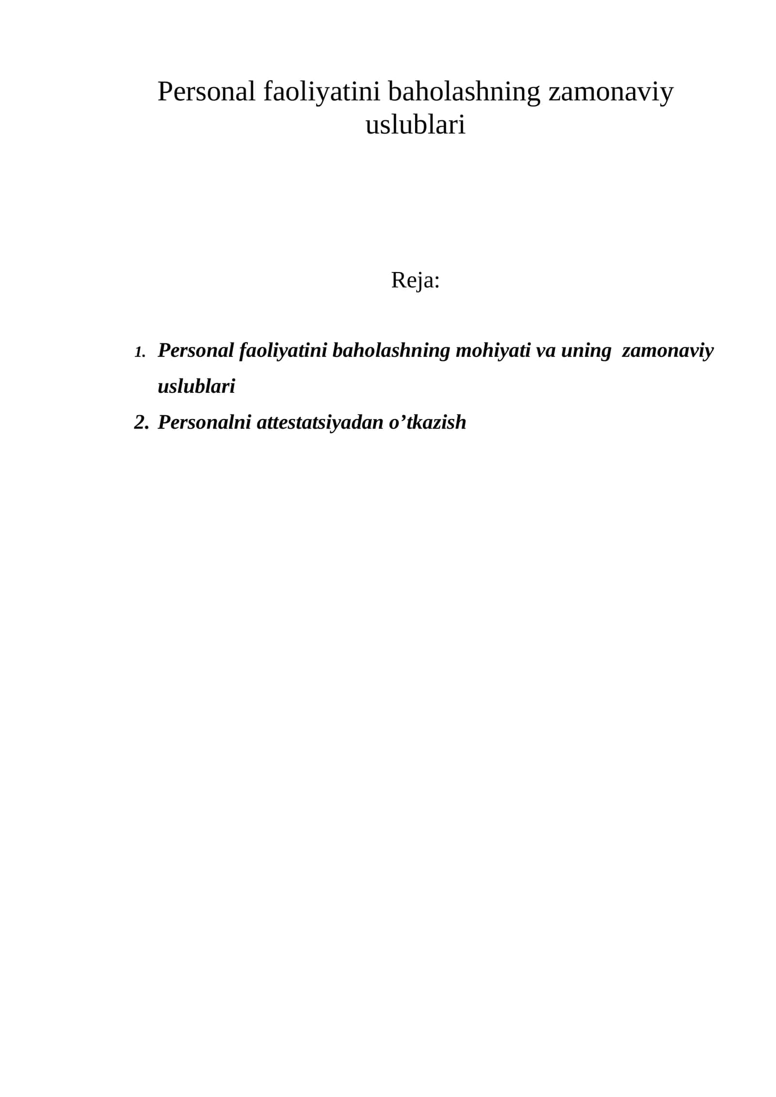 Personal faoliyatini baholashning zamonaviy uslublari