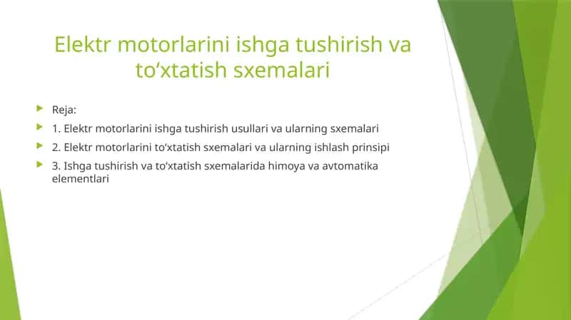 Elektrmotorlariniishgatushirishvato‘xtatishsxemalari