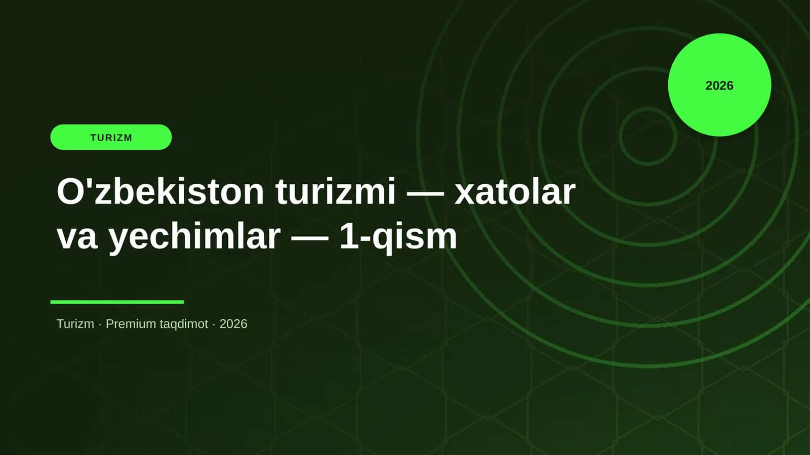 O'zbekiston turizmi — xatolar va yechimlar — 1-qism