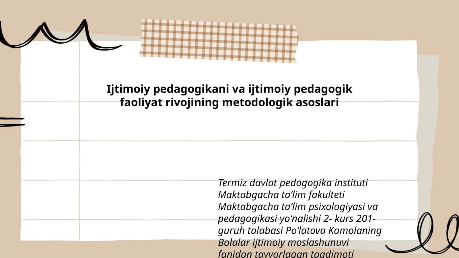 Bolalar ijtimoiy moslashunuvi fanidan tayyorlagan taqdimot
