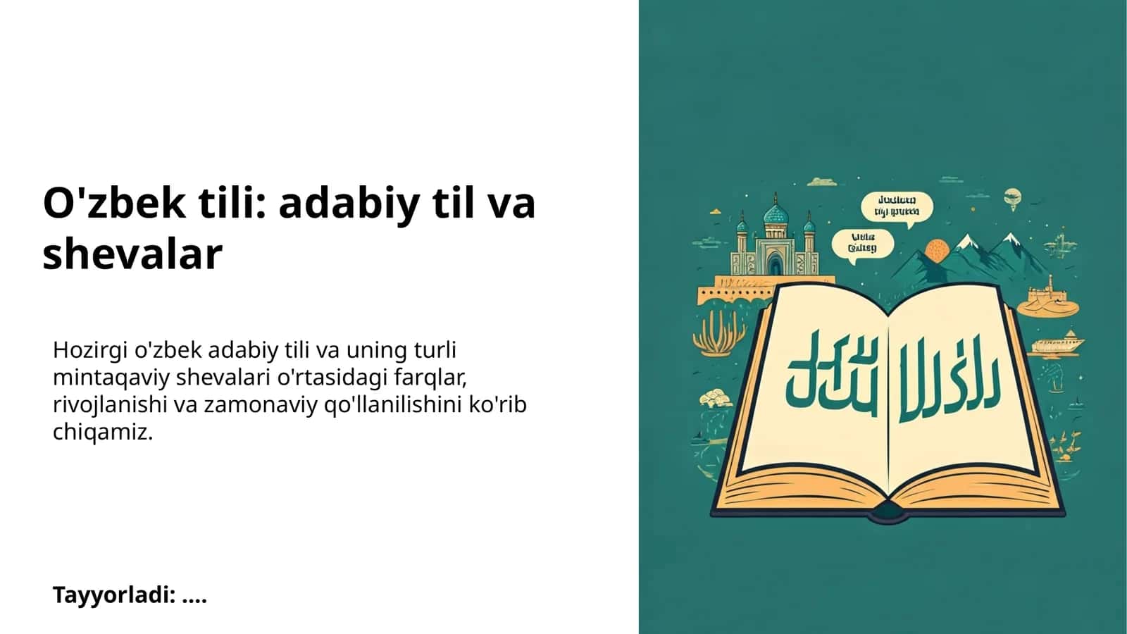 O'zbek tili: adabiy til va shevalar