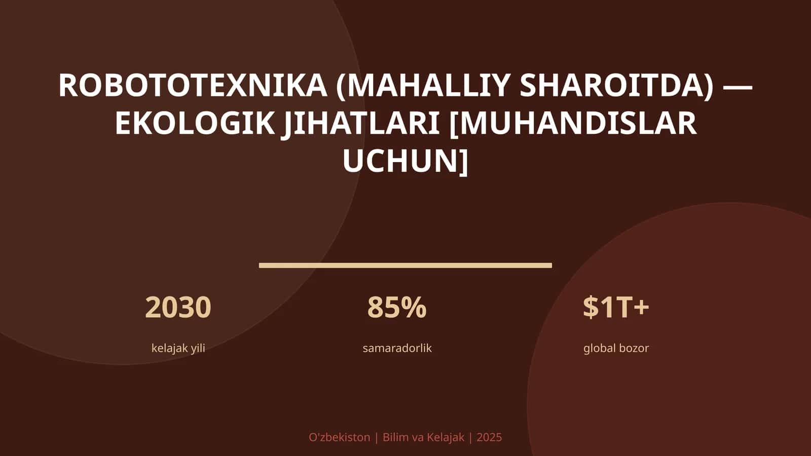 Robototexnika (mahalliy sharoitda) — ekologik jihatlari [muhandislar uchun]