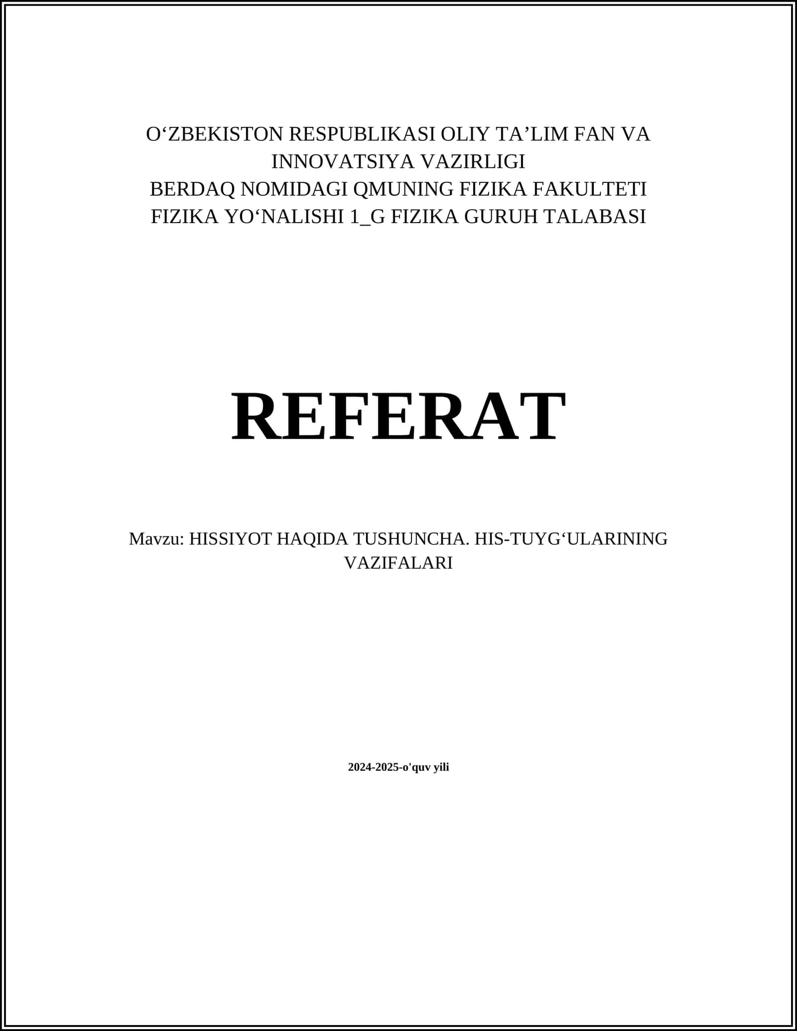 HISSIYOT HAQIDA TUSHUNCHA. HIS-TUYGʻULARINING VAZIFALARI