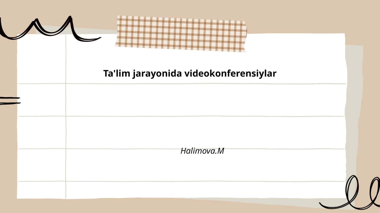 Ta'lim jarayonida videokonferensiylar