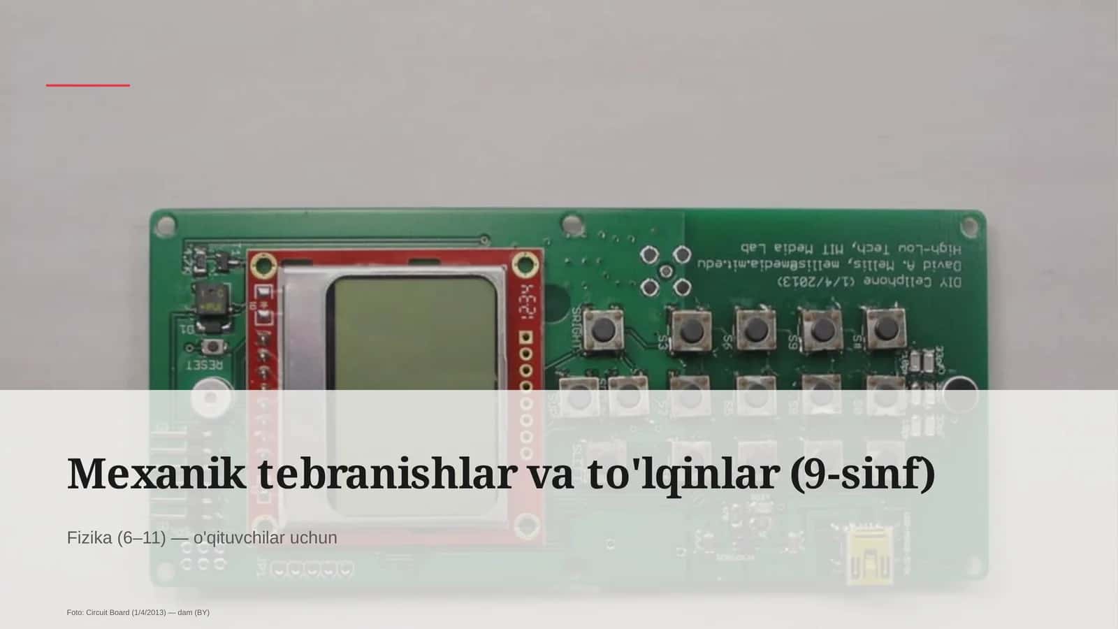 Mexanik tebranishlar va to'lqinlar (9-sinf)