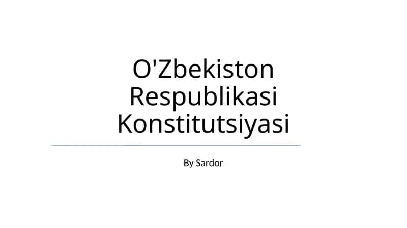 O'Zbekiston Respublikasi Konstitutsiyasi