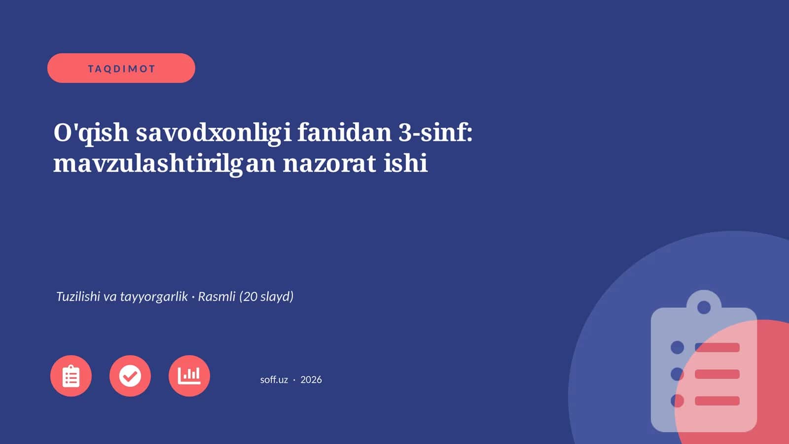 O'qish savodxonligi fanidan 3-sinf: mavzulashtirilgan nazorat ishi