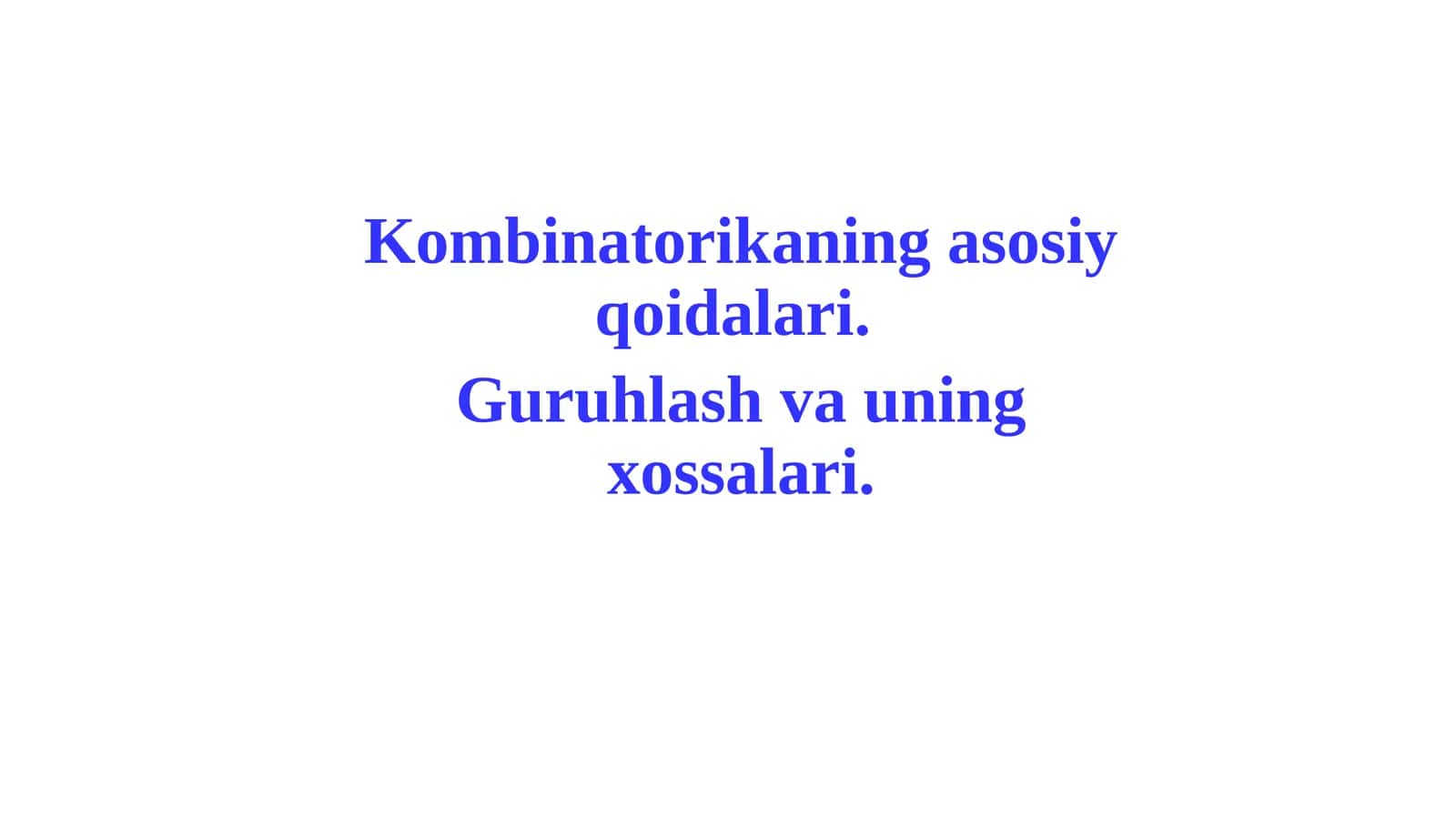Kombinatorikaning asosiy qoidalari