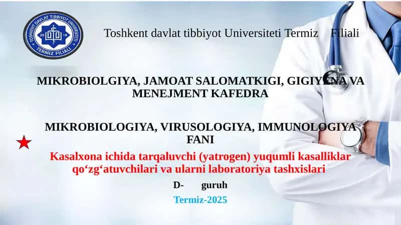 Kasalxona ichida tarqaluvchi (yatrogen) yuqumli kasalliklar qo‘zg‘atuvchilari va ularni laboratoriya tashxislari