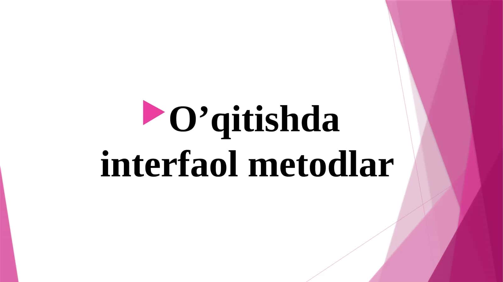 O’qitishdainterfaolmetodlar
