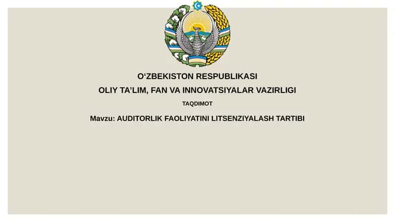 AUDITORLIK FAOLIYATINI LITSENZIYALASHTARTIBI