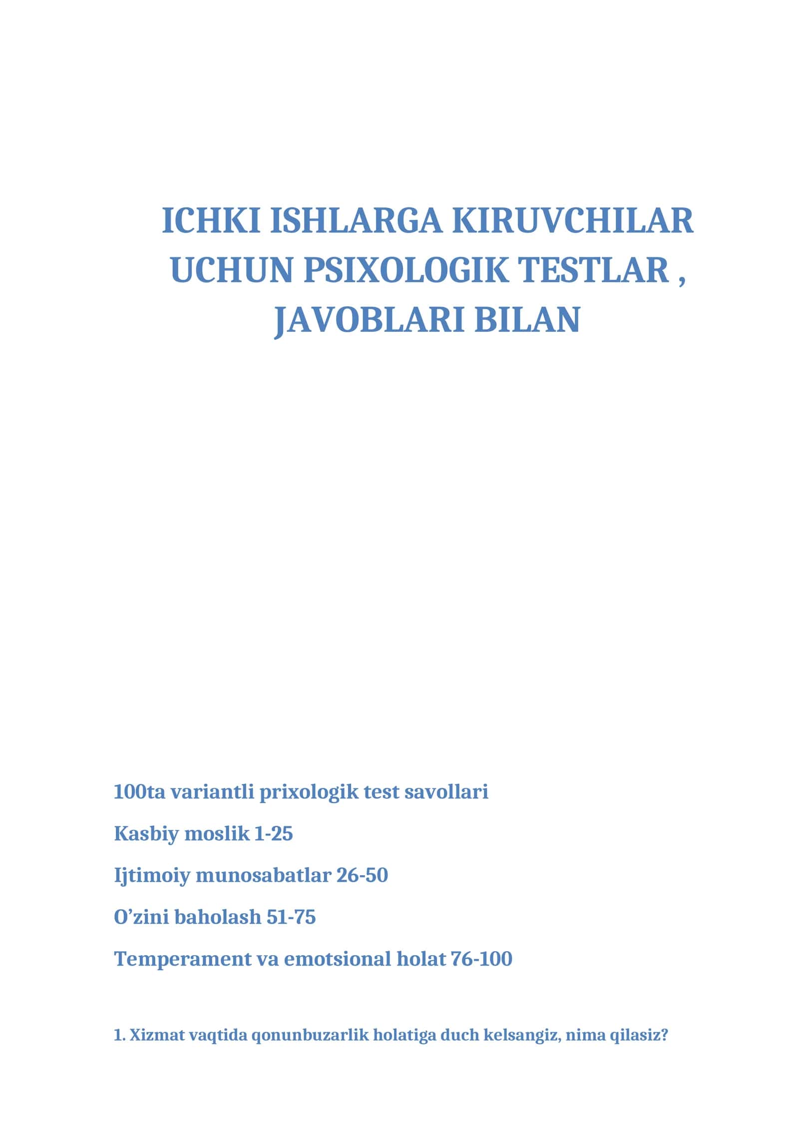 [ICHKI ISHLARGA KIRUVCHILAR UCHUN PSIXOLOGIK TESTLAR, JAVOBLARI BILAN]