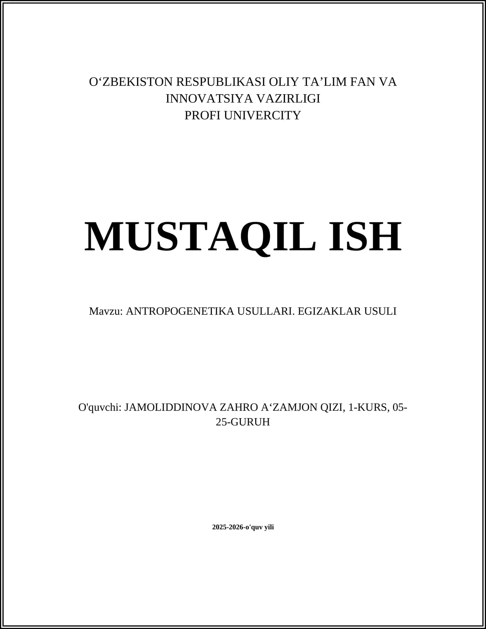 ANTROPOGENETIKA USULLARI. EGIZAKLAR USULI