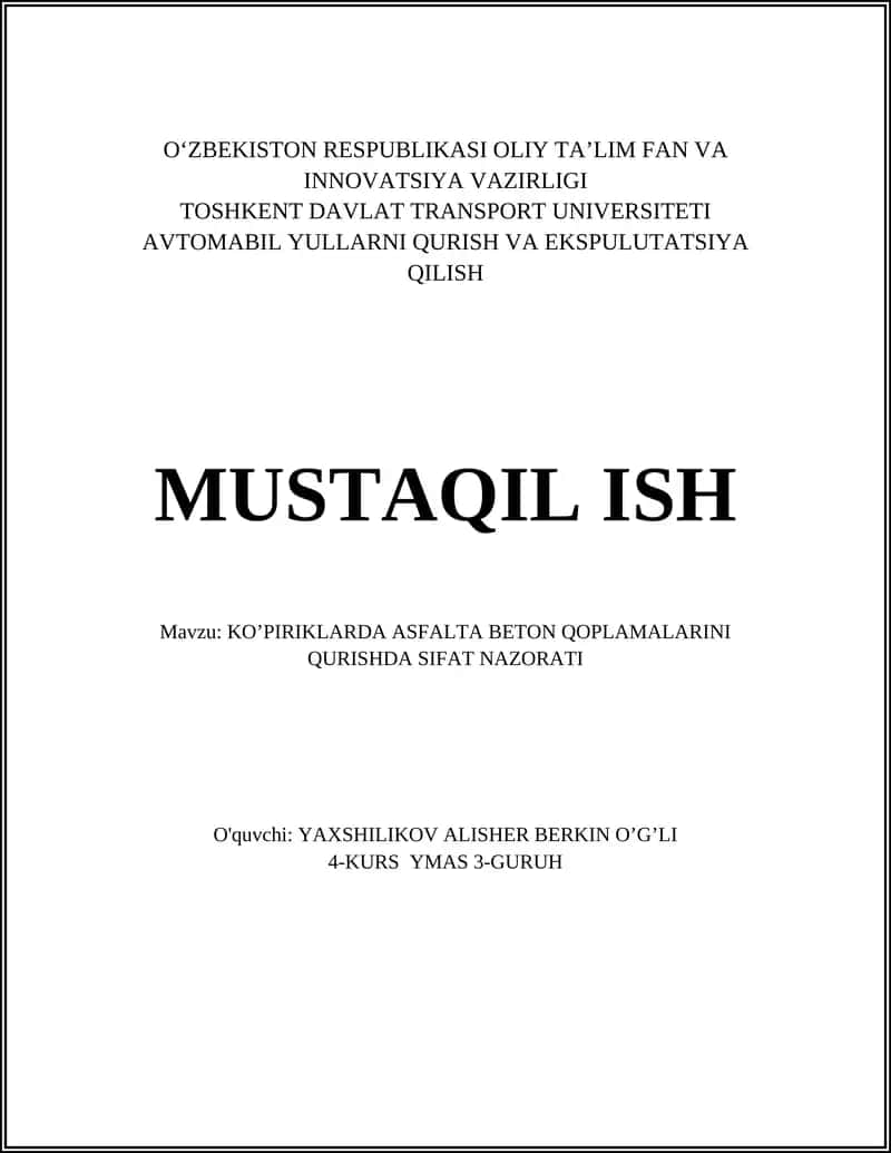 KO’PIRIKLARDA ASFALTA BETON QOPLAMALARINI QURISHDA SIFAT NAZORATI
