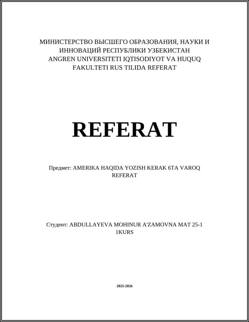 AMERIKA HAQIDA YOZISH KERAK 6TA VAROQ REFERAT