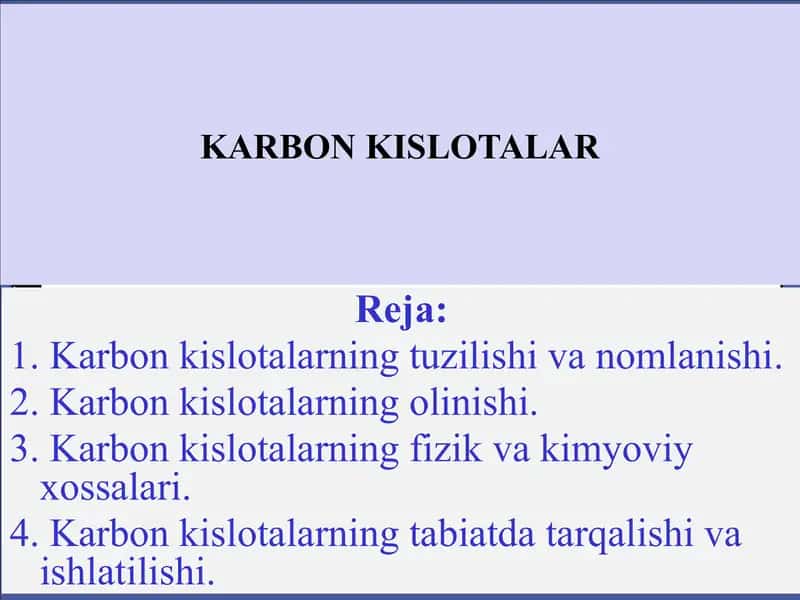 Karbon kislotalar va ularning xosilalari