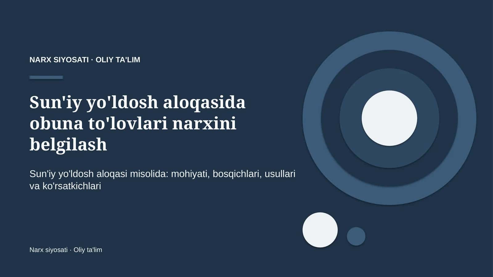 sun'iy yo'ldosh aloqasida obuna to'lovlari narxini belgilash 2007