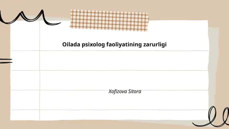 Oilada psixolog faoliyatining zarurligi
