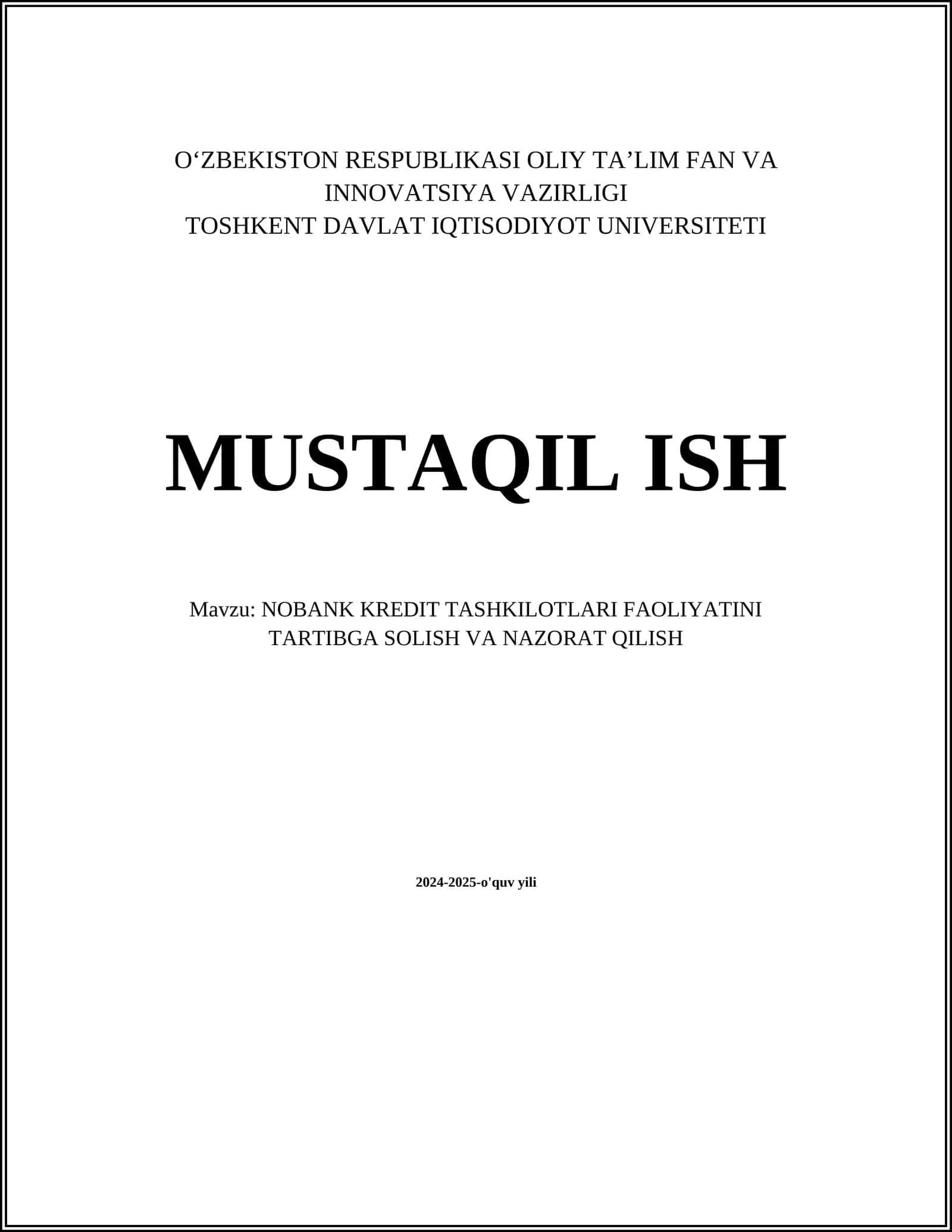 NOBANK KREDIT TASHKILOTLARI FAOLIYATINI TARTIBGA SOLISH VA NAZORAT QILISH