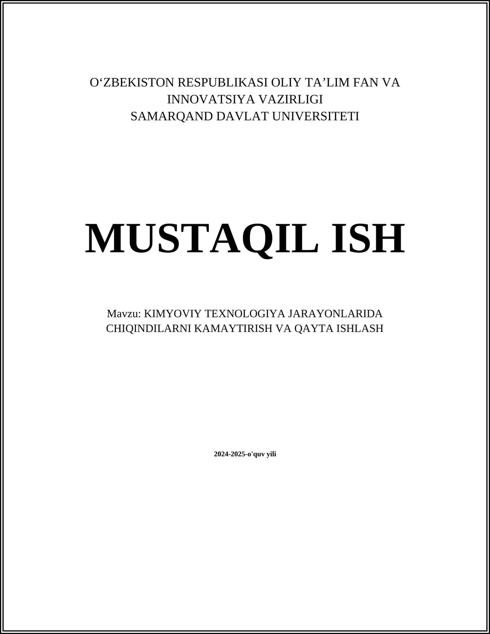 KIMYOVIY TEXNOLOGIYA JARAYONLARIDA CHIQINDILARNI KAMAYTIRISH VA QAYTA ISHLASH