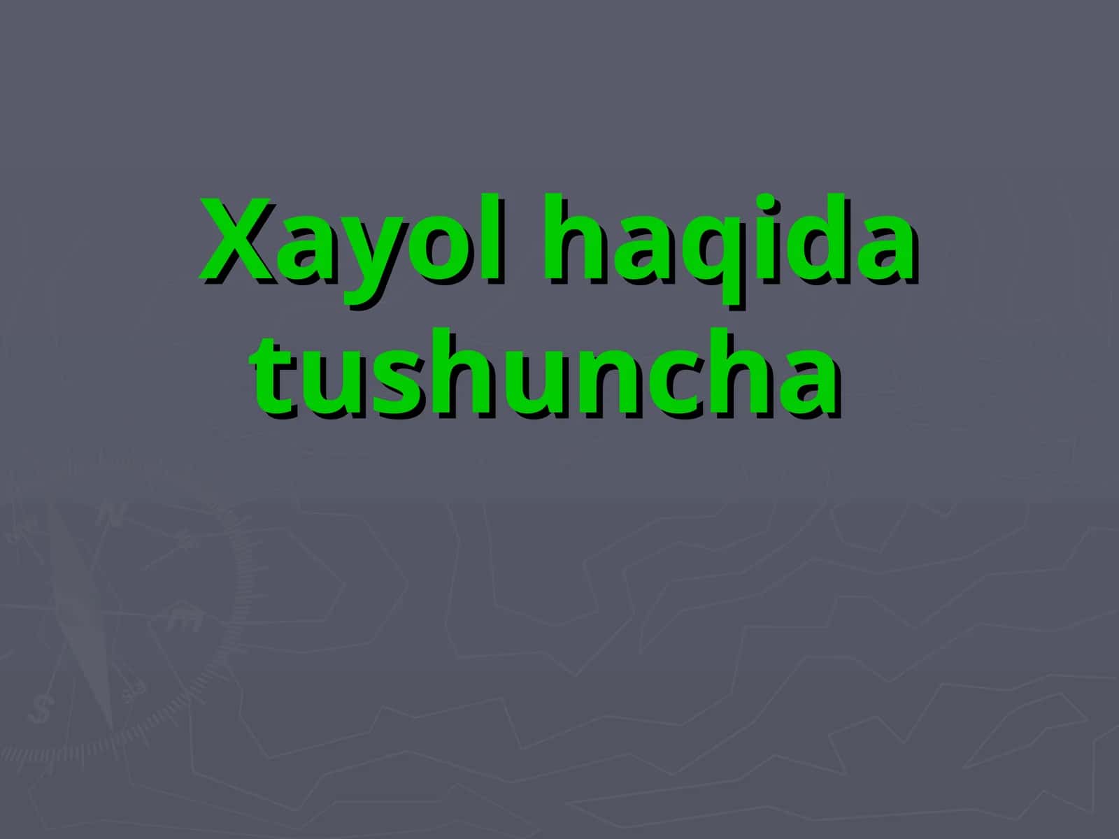 Hayol haqida tushuncha