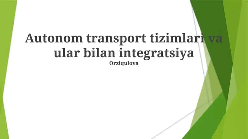 Avtonom Transportning Kelajagi