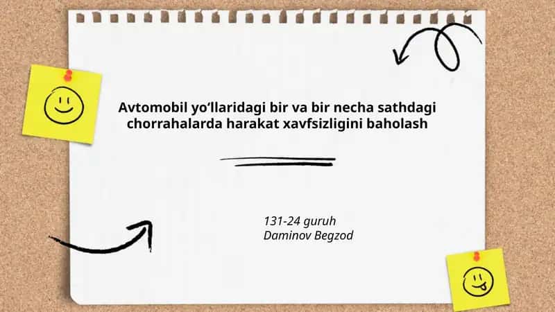 Avtomobil yoʻllaridagi bir va bir necha sathdagi chorrahalarda harakat xavfsizligini baholash