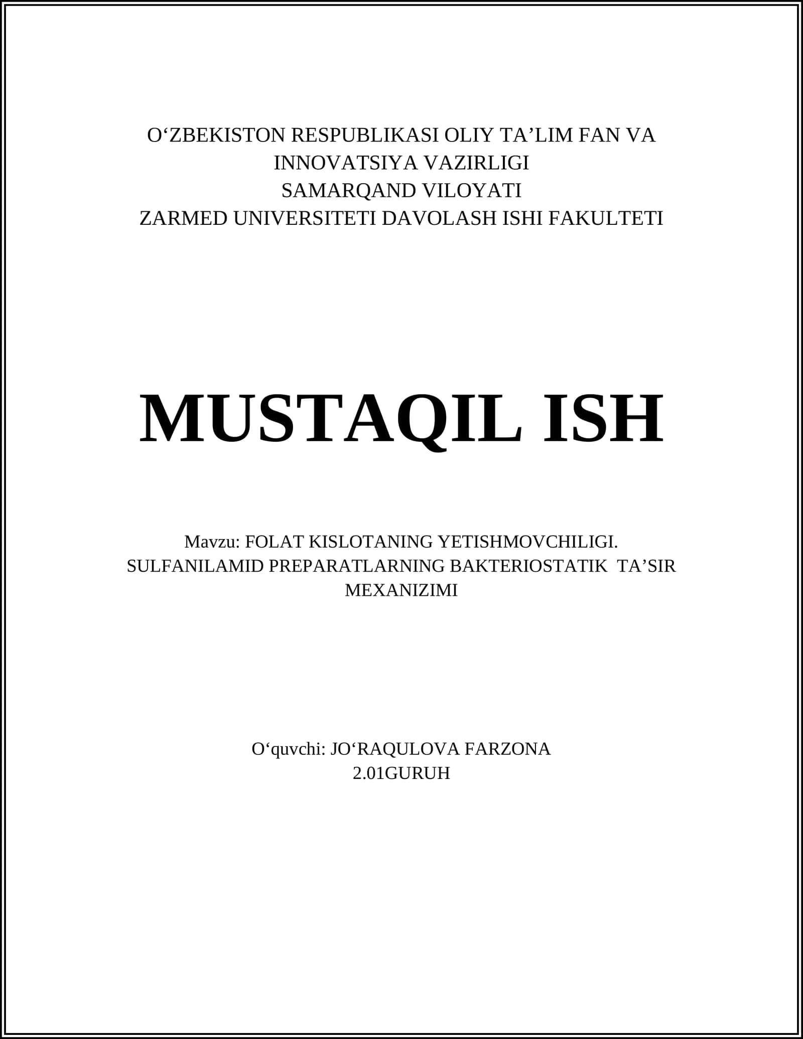 FOLAT KISLOTANING YETISHMOVCHILIGI. SULFANILAMID PREPARATLARNING BAKTERIOSTATIK TAʼSIR MEXANIZIMI