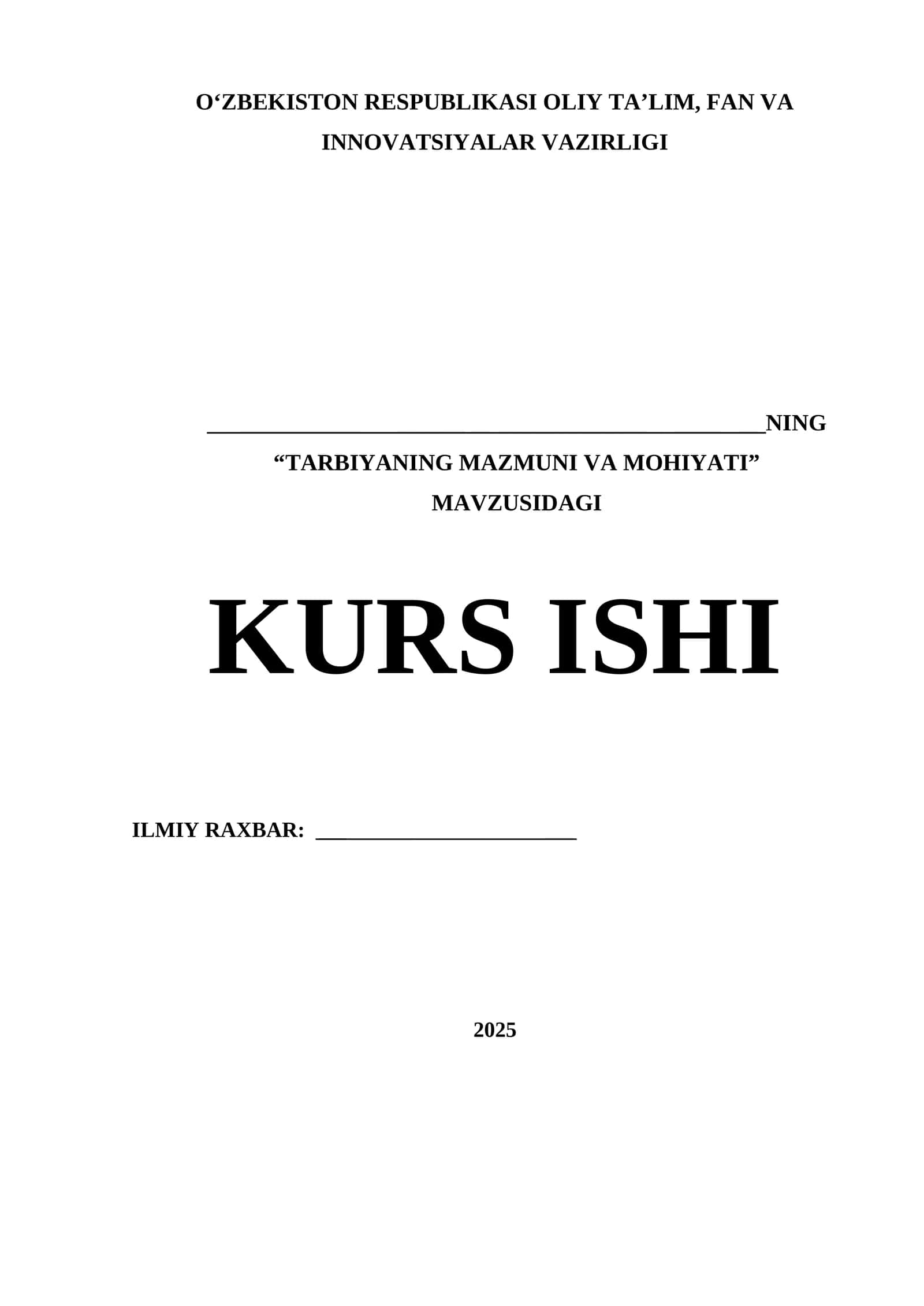 TARBIYANING MAZMUNI VA MOHIYATI