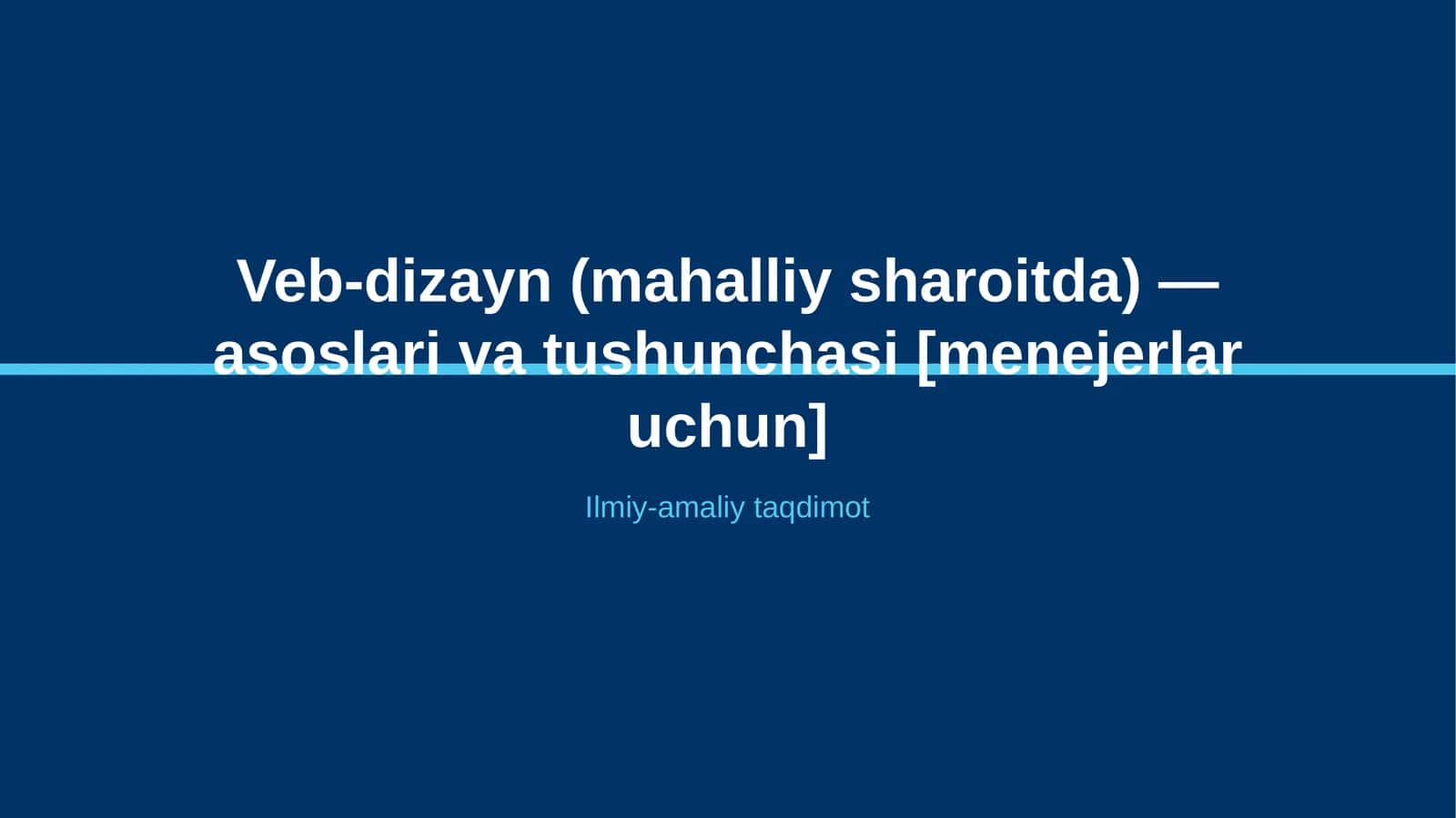 Veb-dizayn (mahalliy sharoitda) — asoslari va tushunchasi [menejerlar uchun]