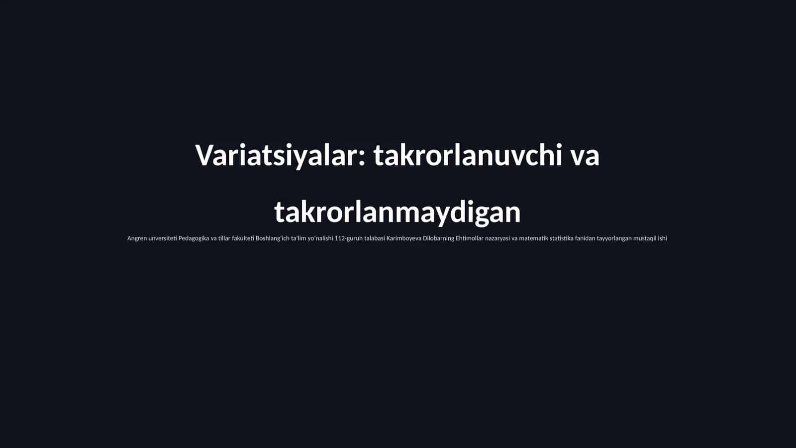 Variatsiyalar: takrorlanuvchi va takrorlanmaydigan