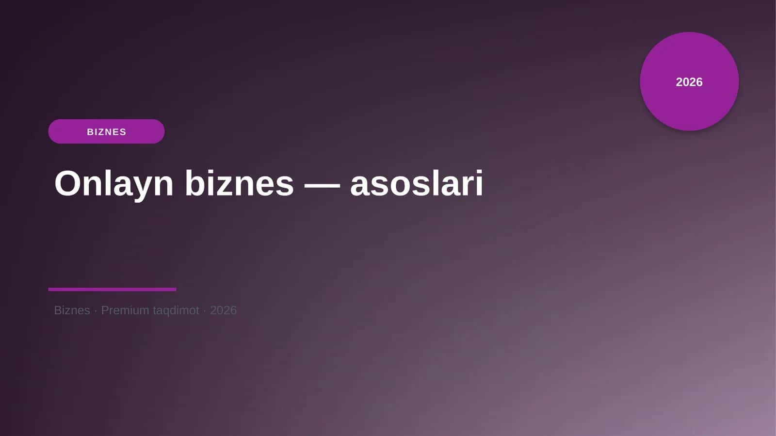 Onlayn biznes — asoslari