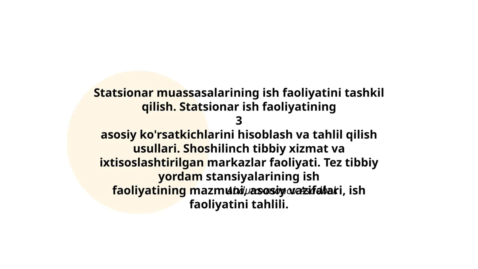 Statsionar muassasalarining ish faoliyatini tashkil qilish