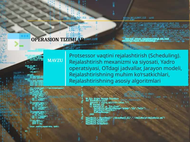 Protsessor vaqti nirejalashtirish (Scheduling)