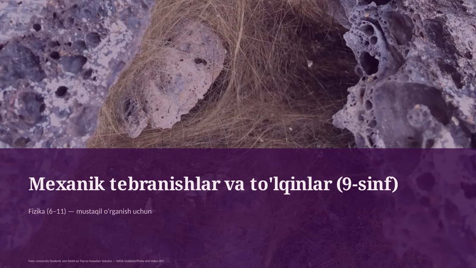 Mexanik tebranishlar va to'lqinlar (9-sinf)