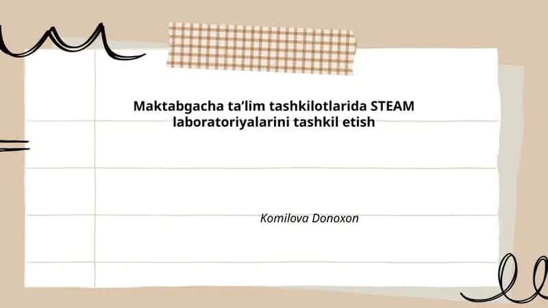Maktabgacha taʼlimda STEAM laboratoriyasi