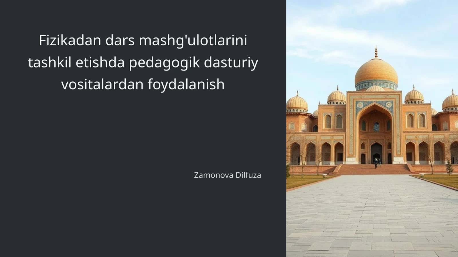 Fizikani o'qitishda pedagogik dasturiy vositalar