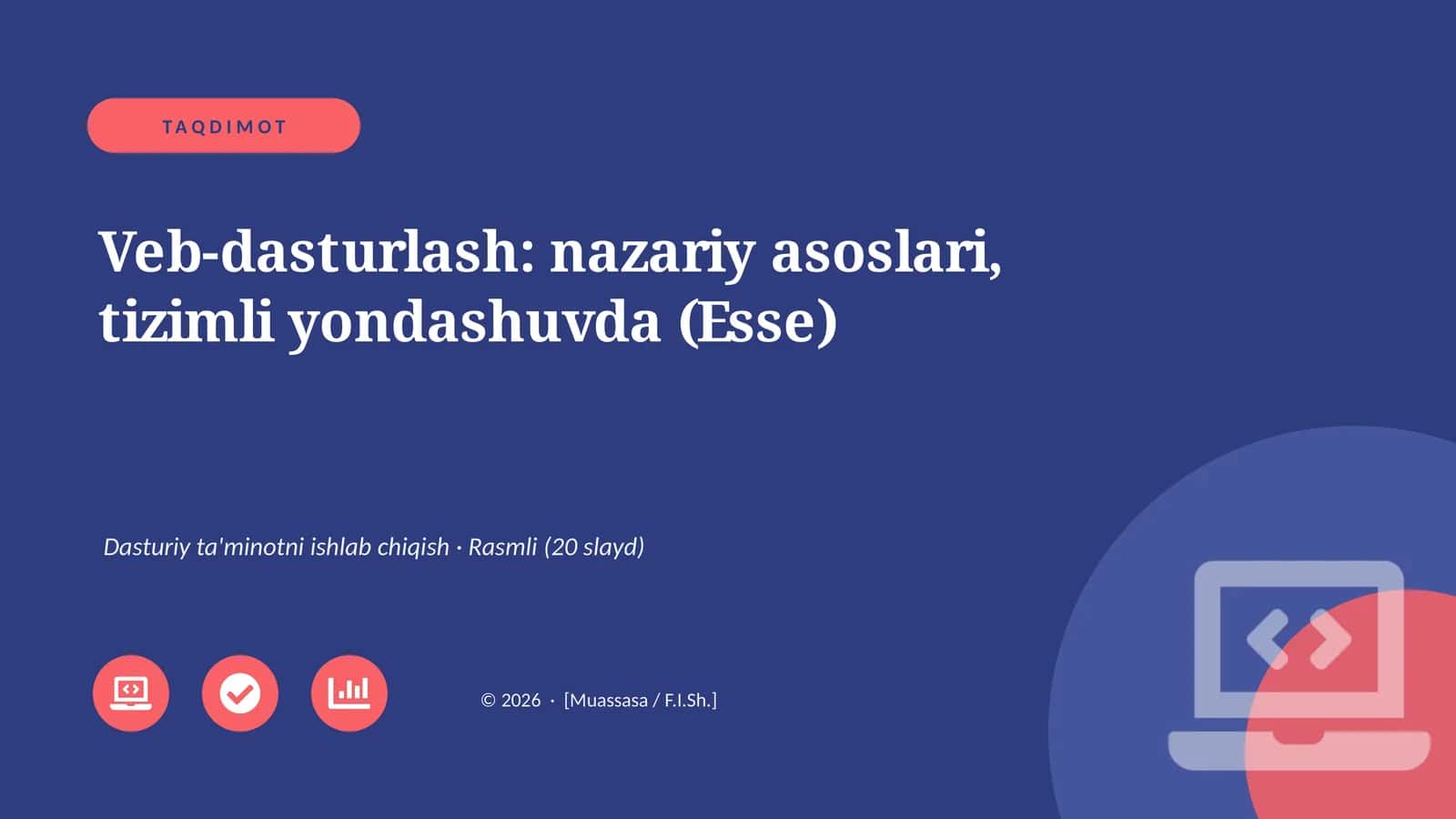 Veb-dasturlash: nazariy asoslari, tizimli yondashuvda (Esse)