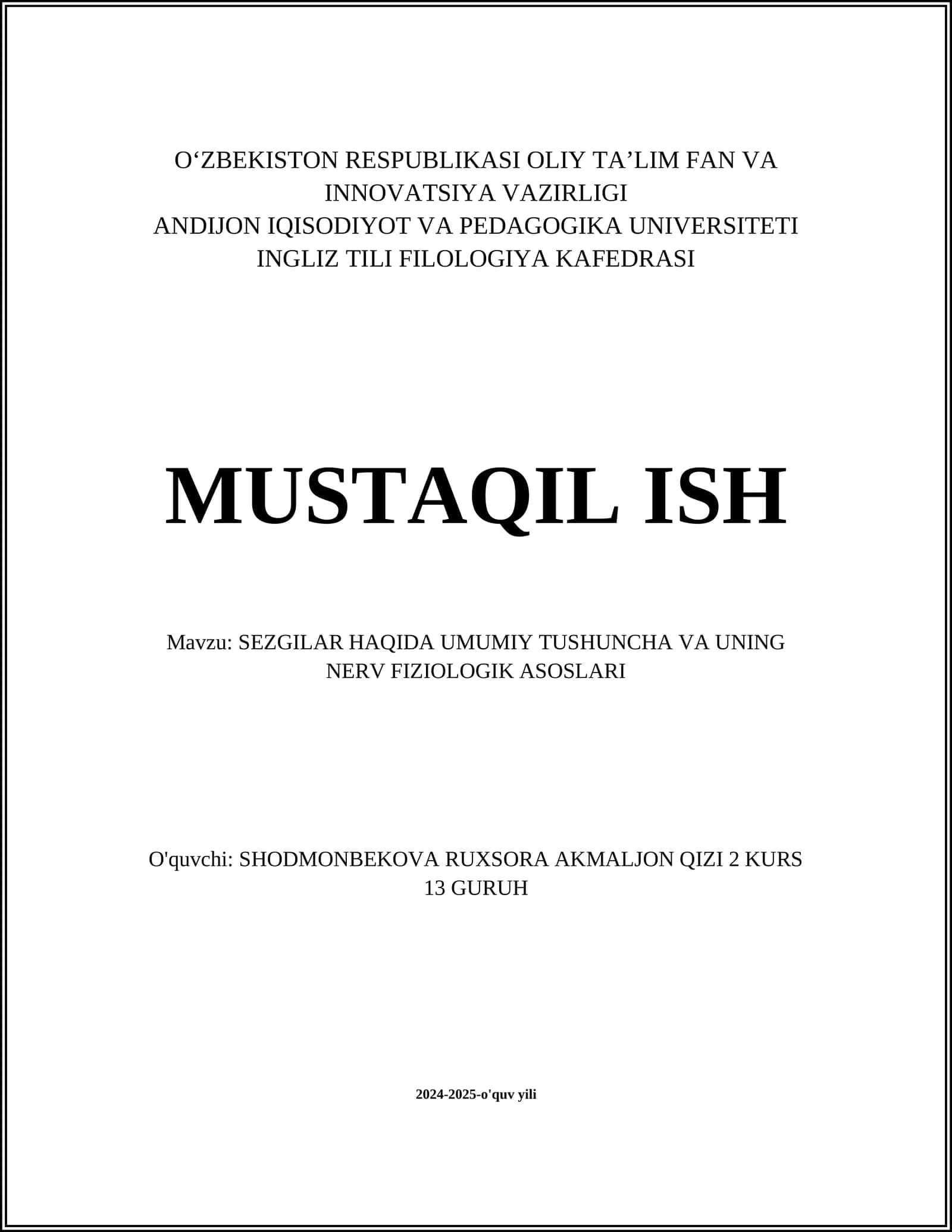 SEZGILAR HAQIDA UMUMIY TUSHUNCHA VA UNING NERV FIZIOLOGIK ASOSLARI