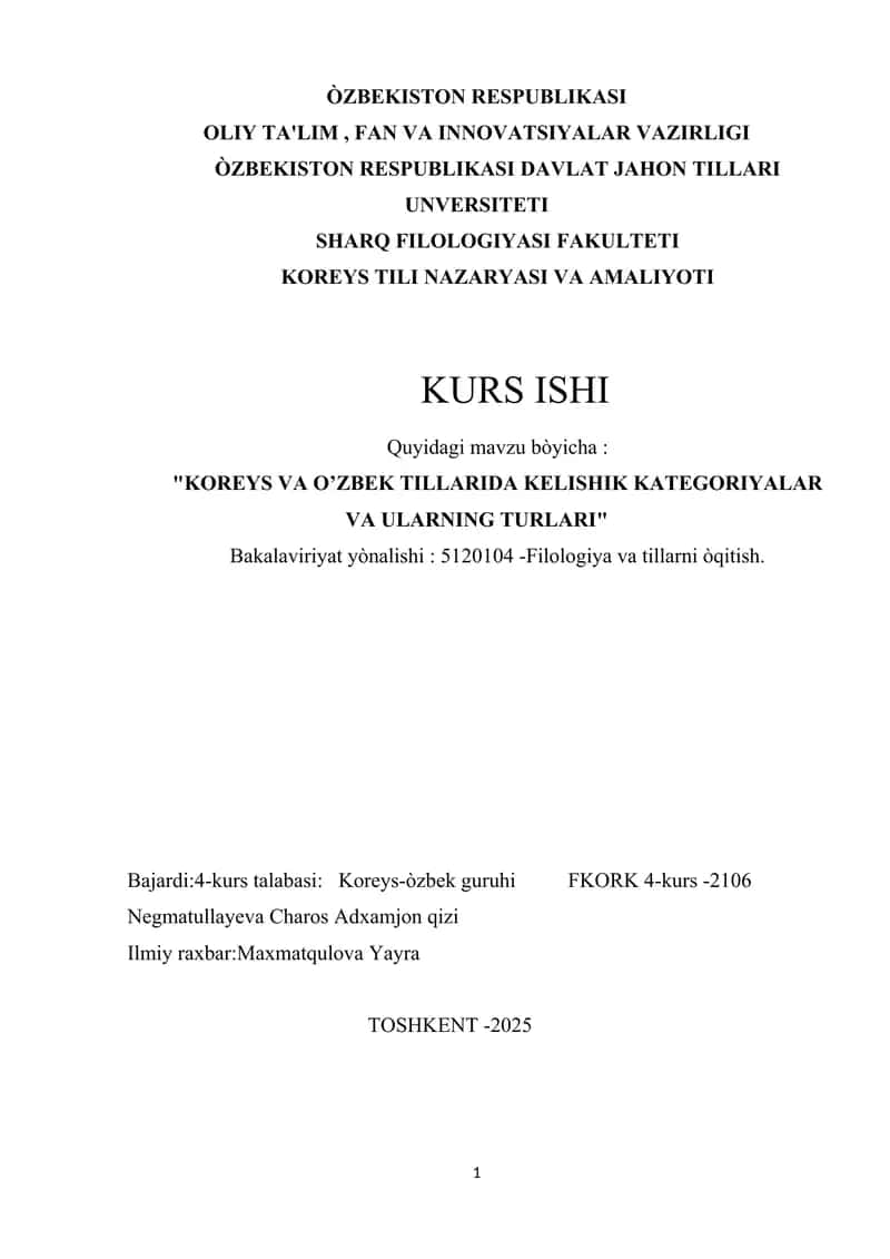 KOREYS VA O’ZBEK TILLARIDA KELISHIK KATEGORIYALAR VA ULARNING TURLARI.docx