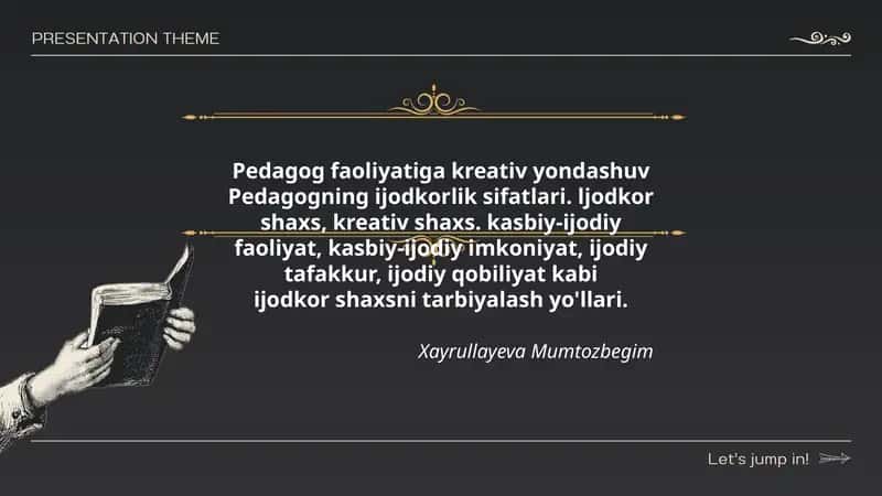 Pedagog faoliyatiga kreativ yondashuv