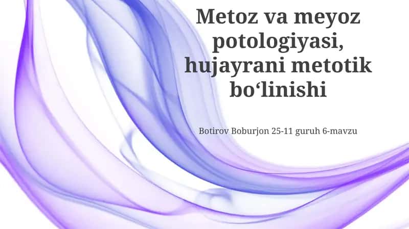 Metoz va meyoz potologiyasi