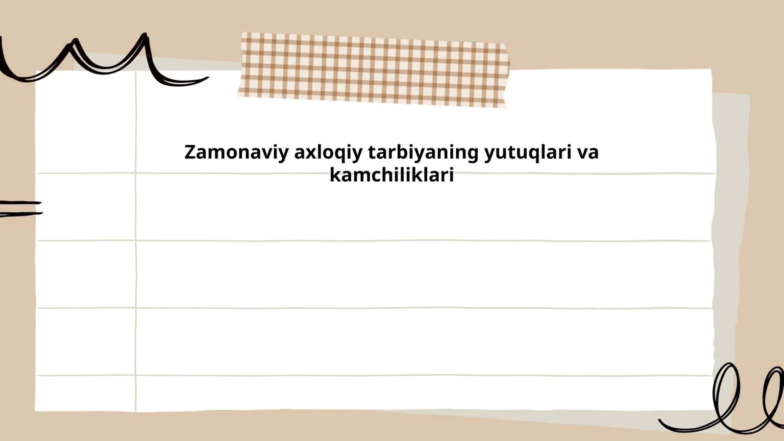 Zamonaviy axloqiy tarbiyaning yutuqlari va kamchiliklari