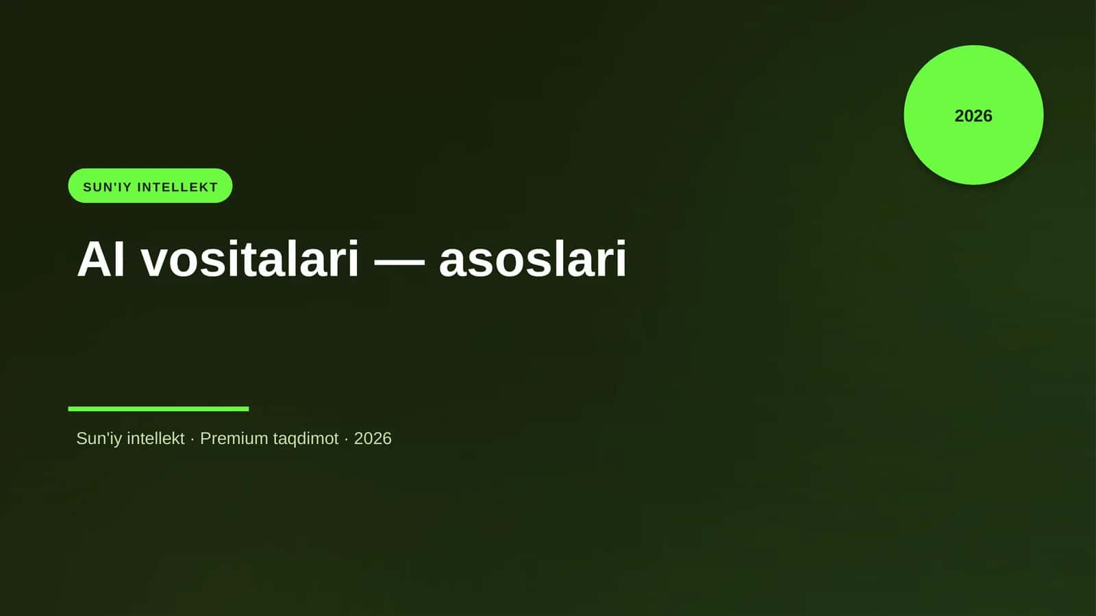 AI vositalari — asoslari