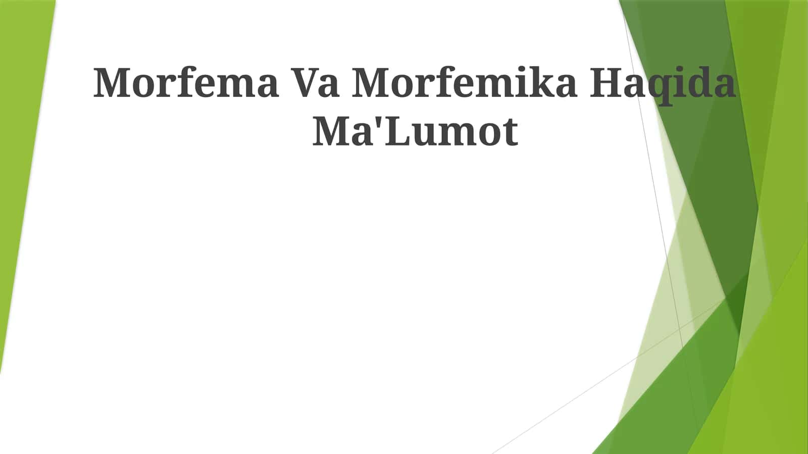 Morfema Va Morfemika Haqida Ma'Lumot