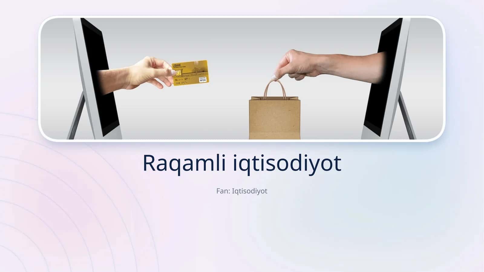 [Raqamli iqtisodiyot]