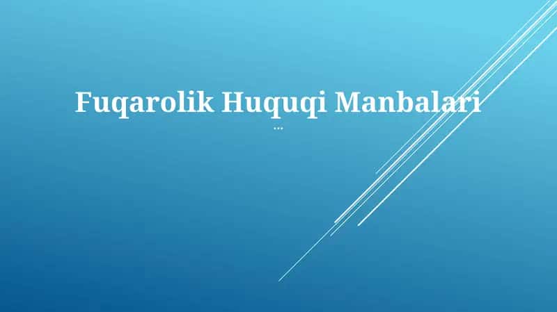Fuqarolik Huquqi Manbalari